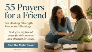 Two women share a quiet supportive moment beside a Bible and prayer journal with text about 55 prayers for a friend.