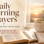 Daily morning prayers hero image with open Bible and journal in a peaceful morning setting