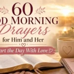 Featured image for good morning prayers for him and her with a soft devotional morning scene