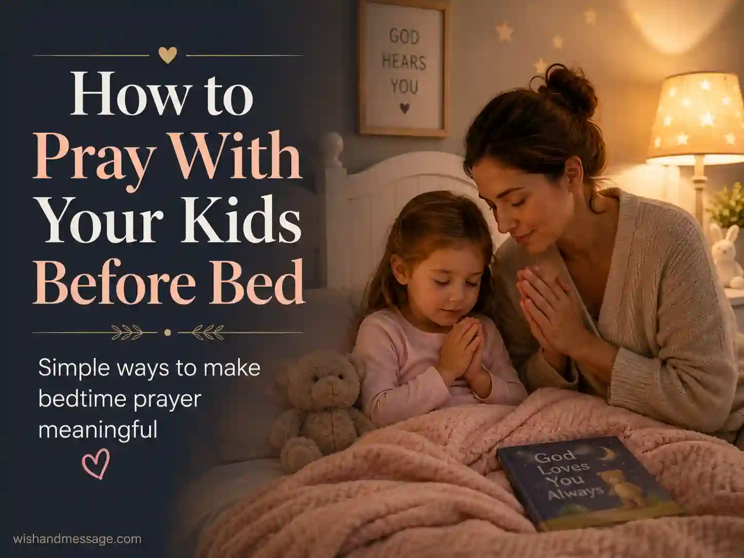 Parent and child sharing a simple bedtime prayer routine before sleep