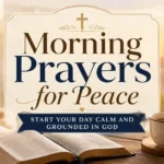 Open Bible with soft morning light for morning prayers for peace