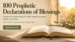 Open Bible in warm sunrise light with the headline 100 Prophetic Declarations of Blessings.