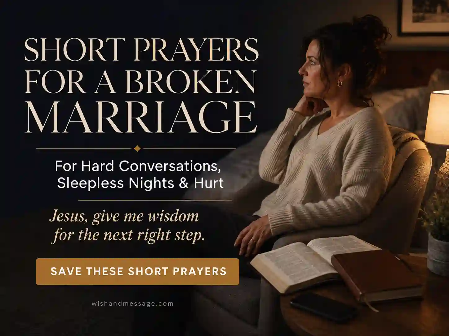 Woman reflecting beside an open Bible at night while seeking wisdom for her struggling marriage.